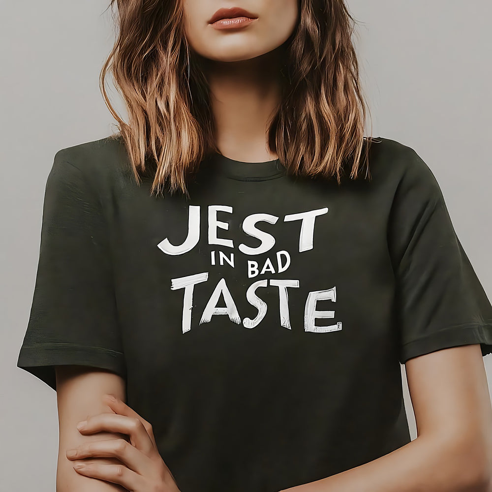 Jest In Bad Taste Originals