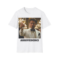 Load image into Gallery viewer, "Arrivederci" Jest In Bad Taste original (Unisex Tee)
