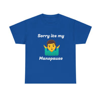 Load image into Gallery viewer, "Manopause" Jest In Bad Taste original (Men's Tee)
