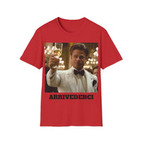 Load image into Gallery viewer, "Arrivederci" Jest In Bad Taste original (Unisex Tee)
