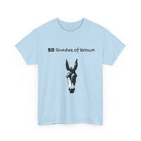 Load image into Gallery viewer, "50 Shades of Brown" Jest In Bad Taste original (Unisex Tee)
